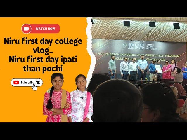 Niru first day college vlog | first day ennalam aachinu vanga pakalam | first day experience| #niru