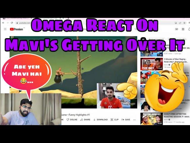 Omega React On Mavi Playing Getting Over It  || LaliTo YT... #soulomega #mavi