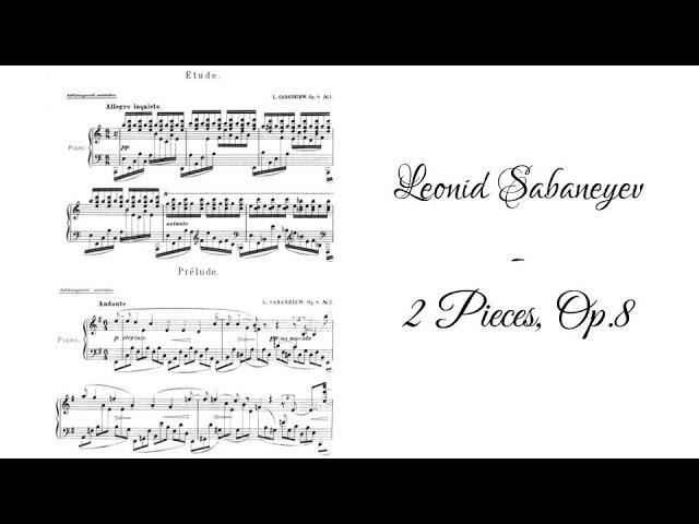 Leonid Sabaneyev - 2 Pieces, Op.8 (Schäfer, Powell)