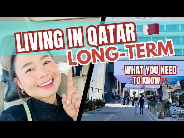 LIFE IN QATAR: Long-Term Living in Qatar - Insider Tips & Guide for Expats, OFWs & Newcomers