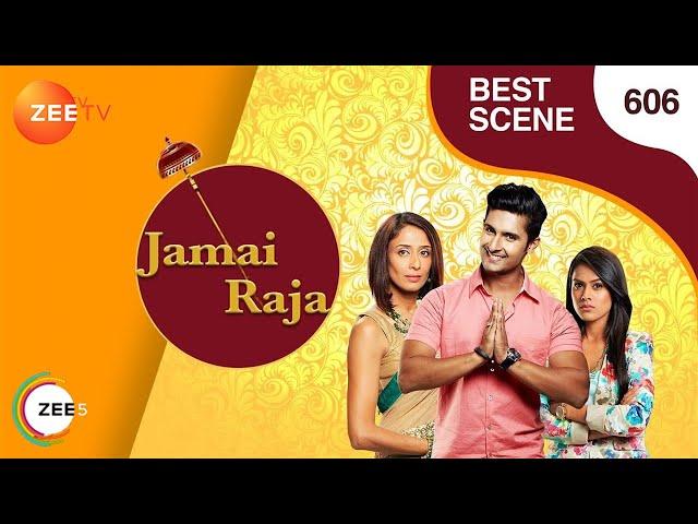 Jamai Raja - Best Scene - Ep  - 606 - Zee TV