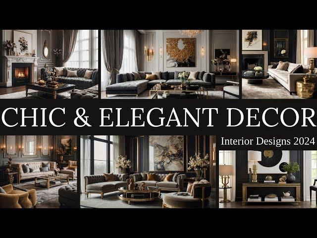 Chic & Elegant Home Décor Ideas | Interior Designs for a Stylish Home