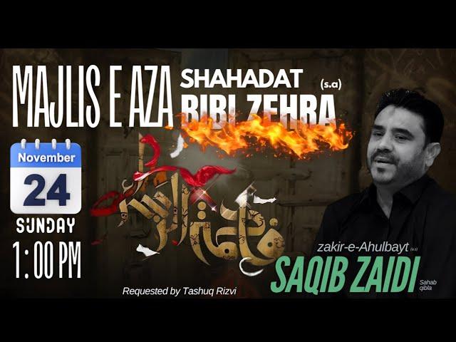 LIVE|Majlis e Aza Sayyidat Nisa Al Alamin s.a|2024|Khitabat Saqib Zaidi Sb|Chicago