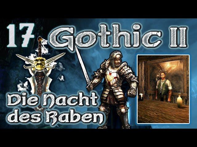 Let's Play: Gothic 2 - Die Nacht des Raben "Gregs Höhlenschätze" S1E017 [D3D11 Mod]