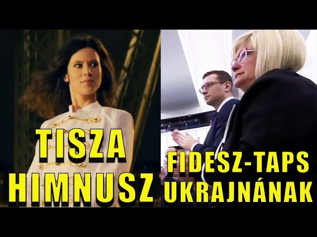 NEM JÖTT BE AZ OSZTOGATÁS ORBÁNNAK, ÁLLVA TAPSOL A FIDESZ UKRAJNÁNAK, ITT A TISZA HIMNUSZ