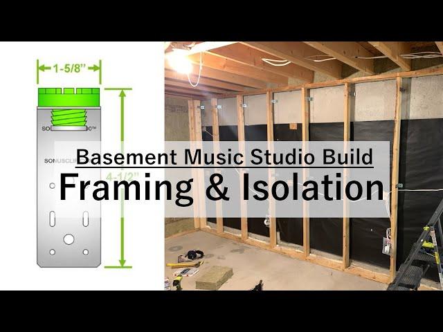 Framing & Isolation: Basement Music Studio Build