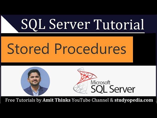 SQL Stored Procedures | CREATE PROCEDURE Statement| SQL Server Tutorial for Beginners