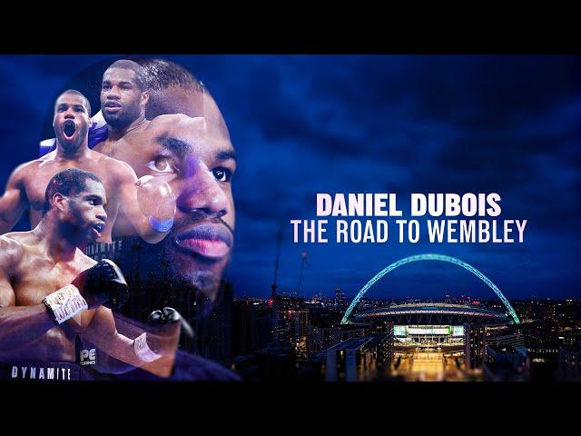 Daniel Dubois: The Road To Wembley  From Prospect To IBF Heavyweight Champion & AJ  #JoshuaDubois