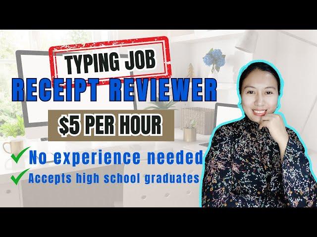 Earn $5/hour as Receipt Reviewer | Typing Job without experience needed