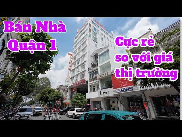 Bán Nhà Quận 1 Vị Trí Siêu Đắc Địa, 1 Bất Động Sản Có Giá Cực Rẻ So Với Giá Thị Trường BĐS Hiện Tại