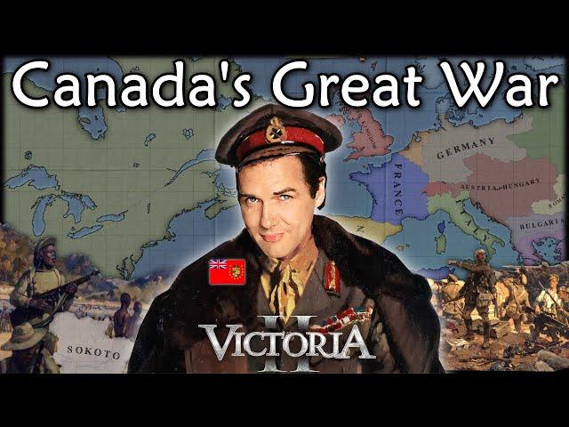 Canada's Great War | Victoria 2 Multiplayer