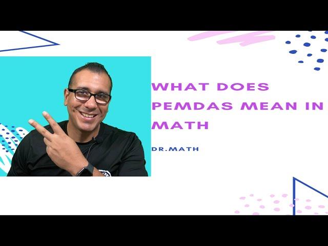 What does PEMDAS mean in math?