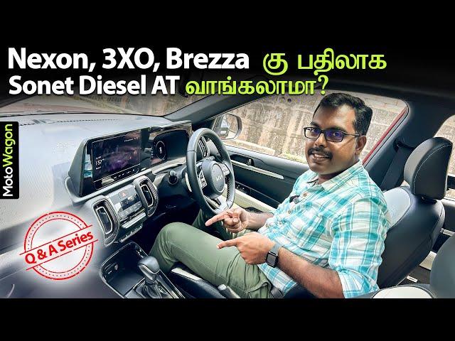 Should You Buy Sonet Diesel Automatic over Nexon, 3XO? | Kia Sonet - Q&A Series | MotoWagon.