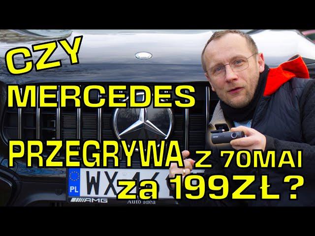 Fabryczny wideorejestrator Mercedesa za 982 zł kontra 70mai M310 za 199 zł - który lepszy?