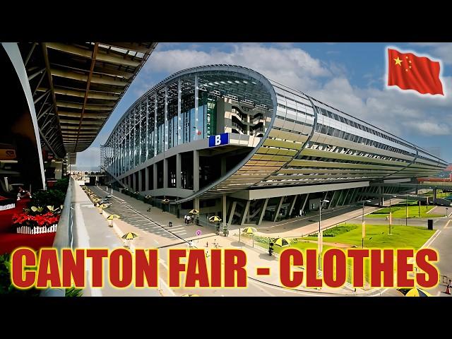 China's Biggest Trade Exhibition for Clothing | Canton Fair