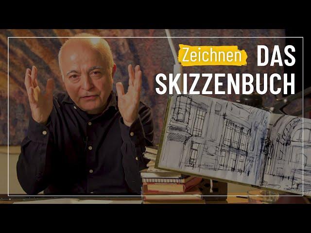 Das Skizzenbuch – Sehen & Gestalten #6 mit Yadegar Asisi