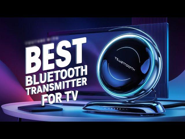 Best Bluetooth Transmitter for TV  Top 5 Best TV Bluetooth Transmitter Reviews