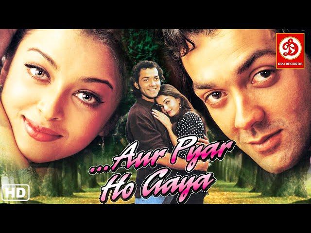 Aur Pyaar Ho Gaya (HD)- Bobby Deol & Aishwarya Rai | 90s Superhit Hindi Bollywood Romantic Movie