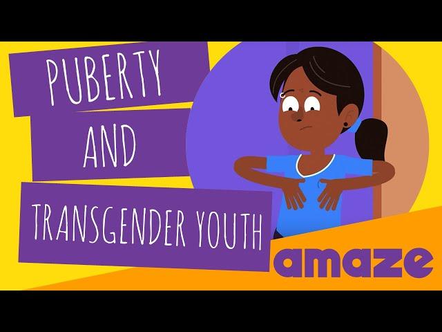 Puberty and Transgender Youth