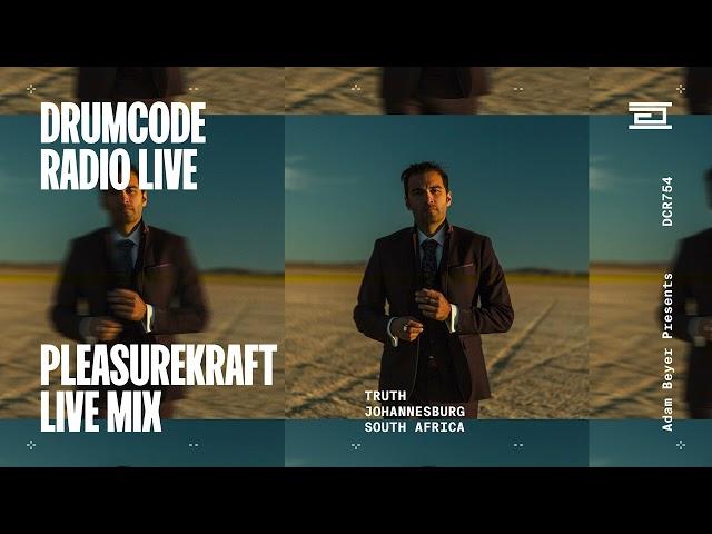 Pleasurekraft live from Truth, Johannesburg [Drumcode Radio Live/DCR754]