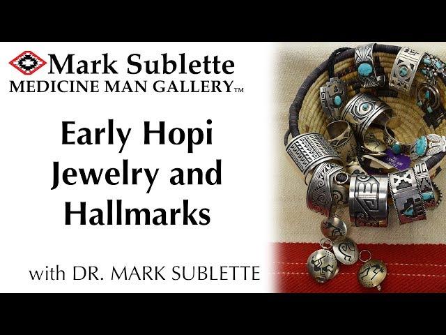 Early Hopi Jewelry, Silversmiths and Hallmarks