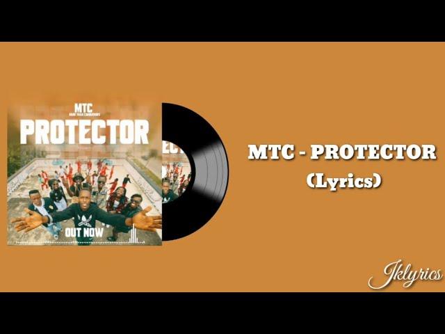 MTC (more than conquerors) - PROTECTOR (Lyrics)