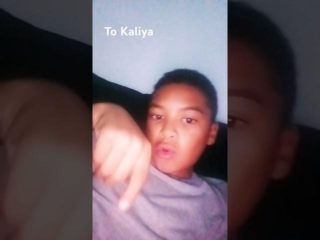 I'm mad at you, Kaliay its Your Fought.