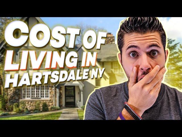 What's The Real cost of living in Hartsdale New York? | Cost Of Living in Series! 