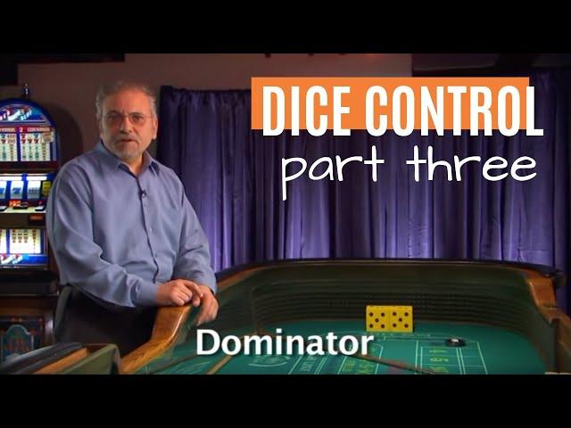 Craps Dice Control Part 3: The Eight Physical Elements to Play & Win!