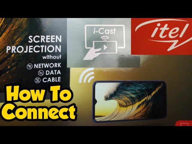 How To Connect itel TV i-Cast To Smartphone