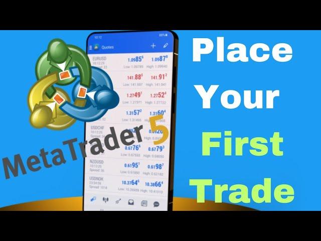 How to Place a Trade on Metatrader 5 (MT5)