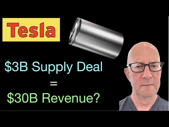 Tesla $3B Supply Deal = $30B Revenue? Napkin Math