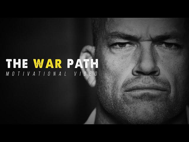 THE WAR PATH - Motivational Video