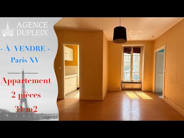 AGENCE DUPLEIX. A VENDRE 2 PIECES PARRIS 75015. PRIX: 273000€