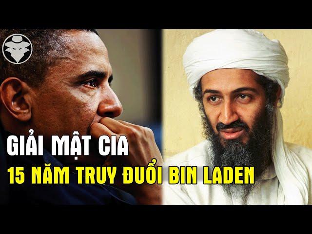 15 Năm Truy Đuổi Bin Laden Trùm Khủng Bố Nguy Hiểm Nhất Thế Giới