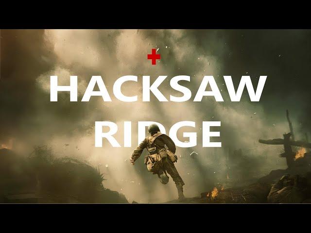 Hacksaw Ridge - Soundtrack Cut