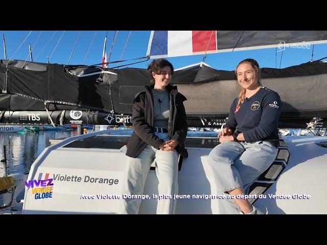 Vivez la Vendée : Avec Violette Dorange, la plus jeune navigatrice du Vendée Globe