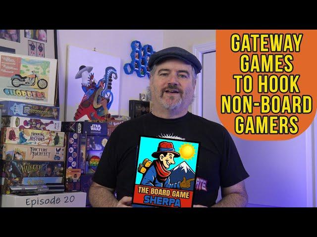 6 Gateway Games to Hook Non-Board gamers |  Ep020