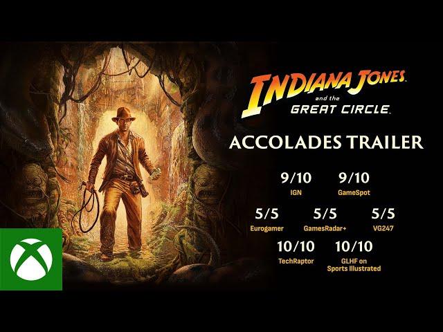 Official Accolades Trailer- Indiana Jones and the Great Circle - Available Now