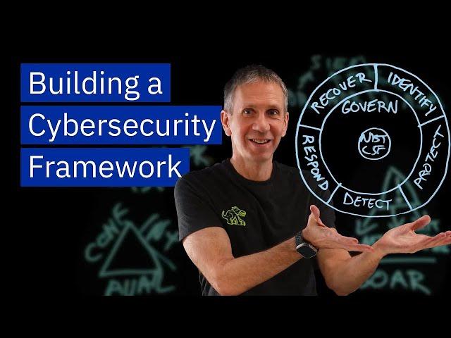 Building a Cybersecurity Framework