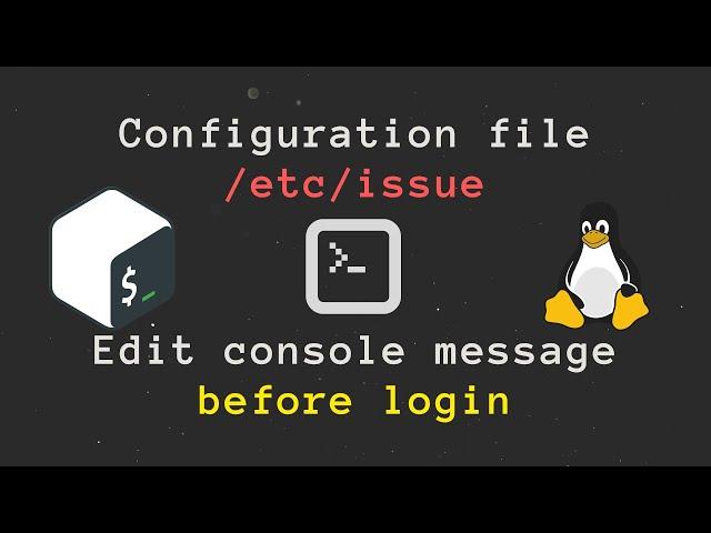 Customizing the Login Screen in Linux wih /etc/issue File