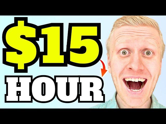 9 Online Jobs That Pay AT LEAST $15 per HOUR (Work From Home Jobs)