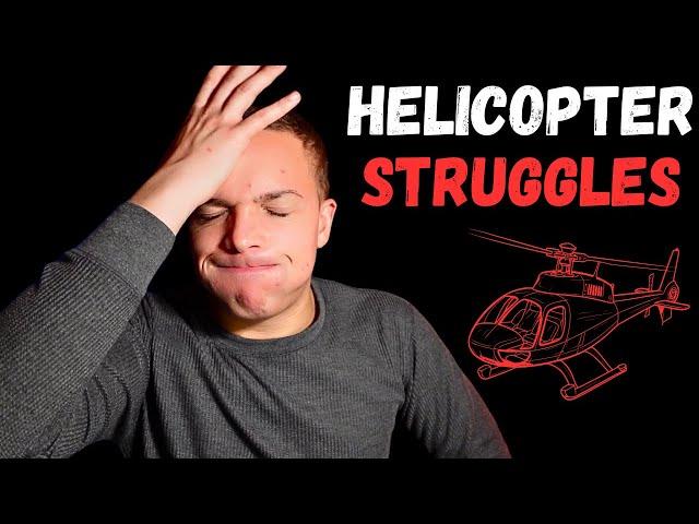 The Biggest Struggles To Becoming A Helicopter Pilot