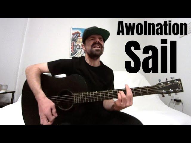 Sail - Awolnation [Acoustic Cover by Joel Goguen]