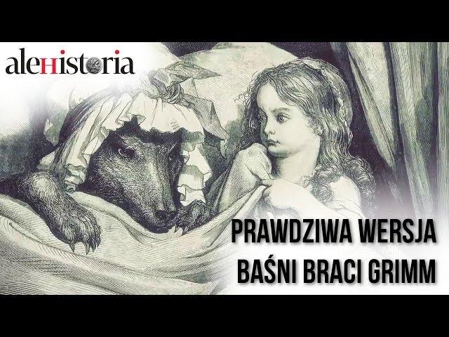 Pierwotne wersje baśni braci Grimm [Ciekawostki historyczne #5]