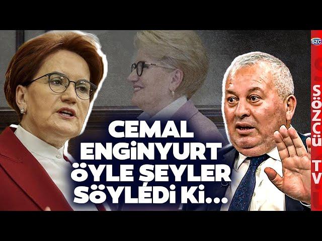 Cemal Enginyurt Meral Akşener'in Geçmişini de Biliyoruz Dedi Tarihi Dosyayı Açtı!