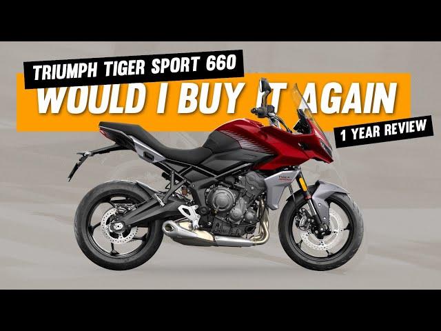 One Year With The Triumph Tiger Sport 660- An Owner Review