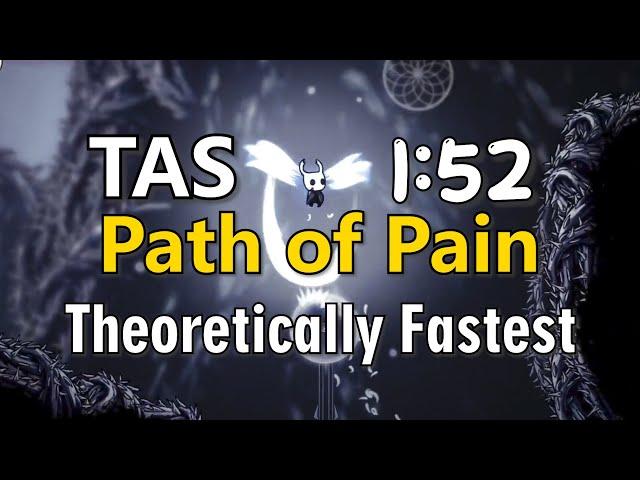 [TAS] Hollow Knight: Path of Pain in 1:52 (NMG & Theoretically Fastest)