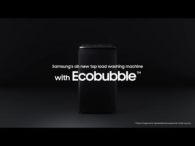 Ecobubble™ Top Load washing machine | Samsung