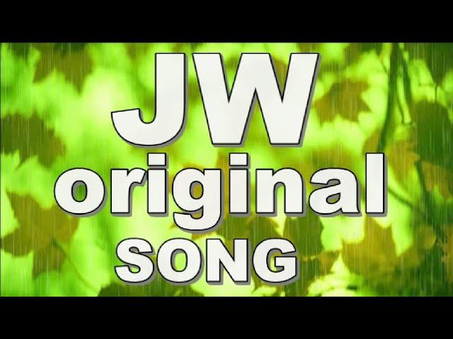 JW Original Song Compilation JW Music